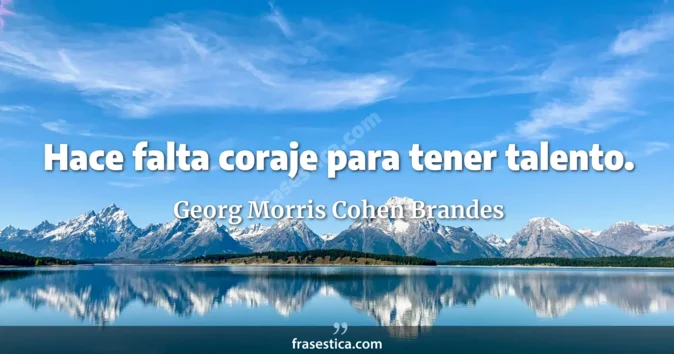 Cita de Georg Morris Cohen Brandes