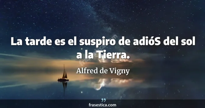 Cita de Alfred de Vigny