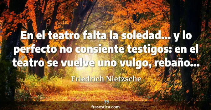 Cita de Friedrich Nietzsche