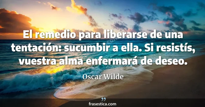 Cita de Oscar Wilde