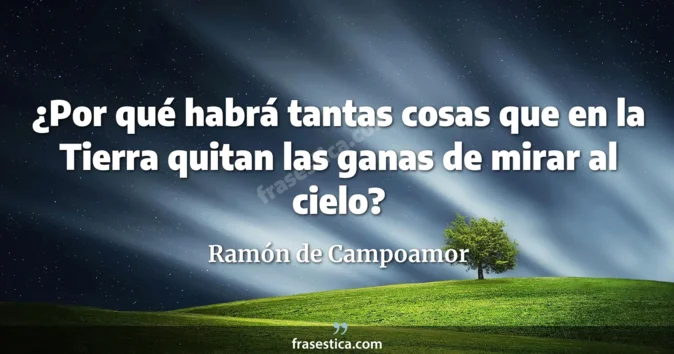 Cita de Ramón de Campoamor