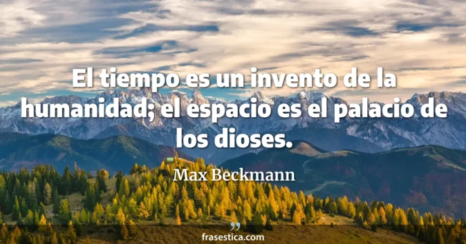 Cita de Max Beckmann