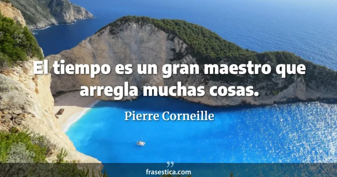 Cita de Pierre Corneille