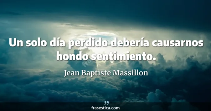 Cita de Jean Baptiste Massillon