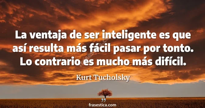 Cita de Kurt Tucholsky
