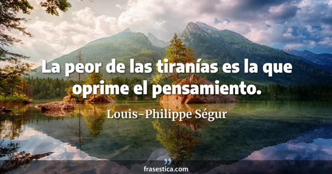 Cita de Louis-Philippe Ségur