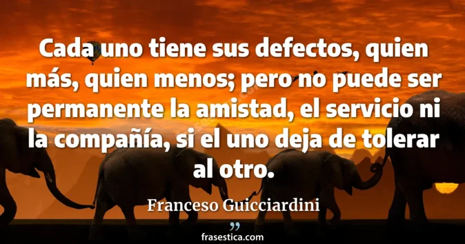 Cita de Franceso Guicciardini