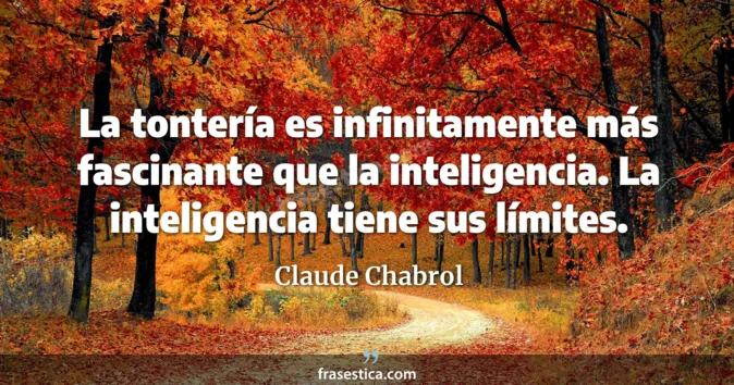 Cita de Claude Chabrol