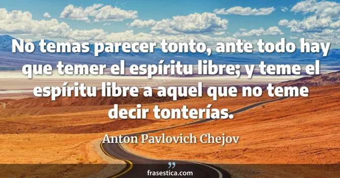 Cita de Anton Pavlovich Chejov