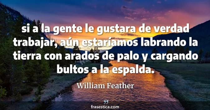 Cita de William Feather