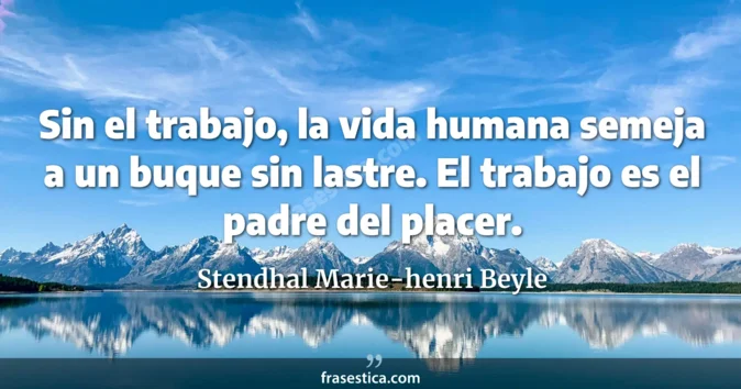 Cita de Stendhal Marie-henri Beyle