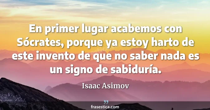 Cita de Isaac Asimov