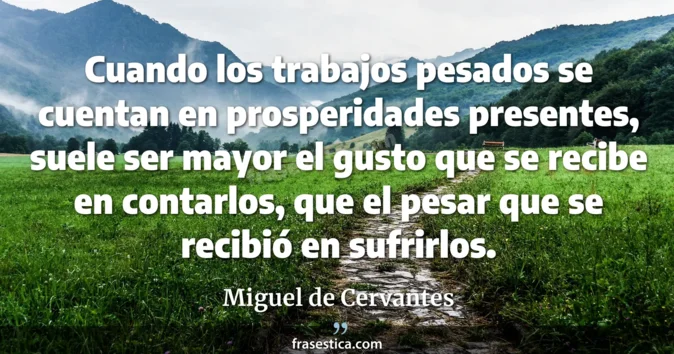 Cita de Miguel de Cervantes
