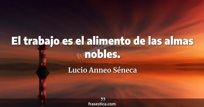 Cita de Lucio Anneo Séneca