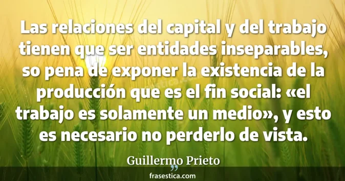 Cita de Guillermo Prieto