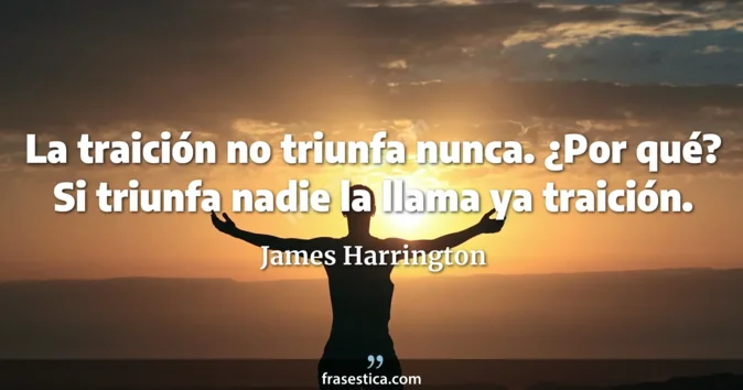 Cita de James Harrington