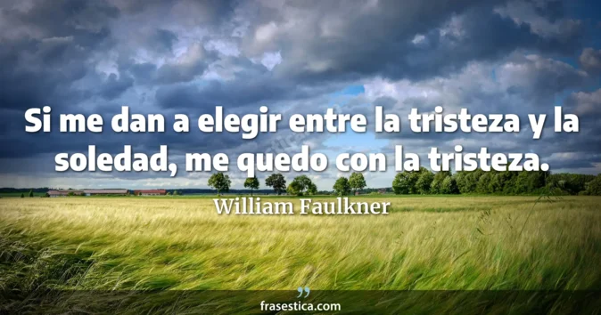 Cita de William Faulkner