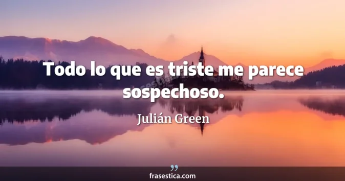 Cita de Julián Green