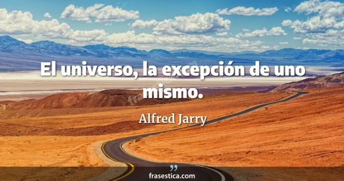 Cita de Alfred Jarry