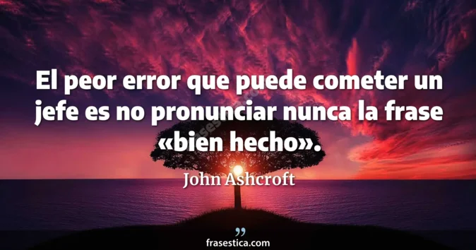 Cita de John Ashcroft