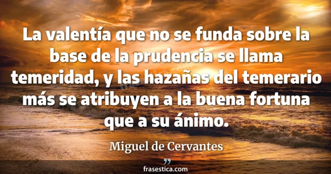 Cita de Miguel de Cervantes