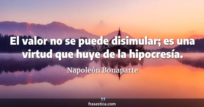 Cita de Napoleón Bonaparte