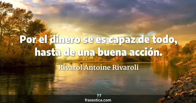 Cita de Rivarol Antoine Rivaroli