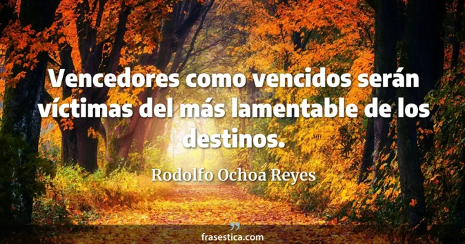 Cita de Rodolfo Ochoa Reyes