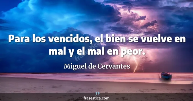 Cita de Miguel de Cervantes