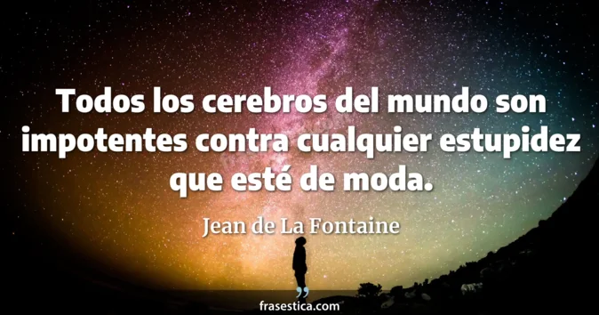 Cita de Jean de La Fontaine