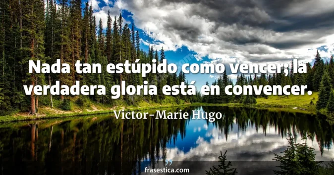 Cita de Victor-Marie Hugo