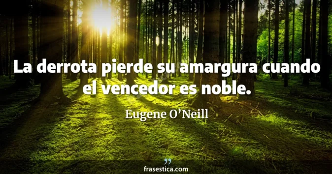 Cita de Eugene O’Neill
