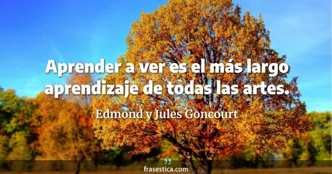 Cita de Edmond y Jules Goncourt