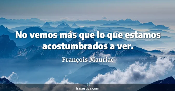Cita de François Mauriac