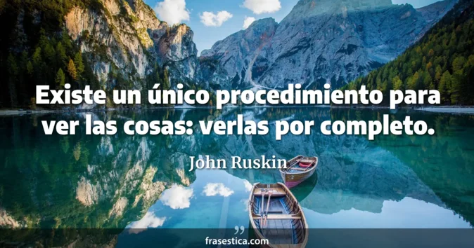 Cita de John Ruskin