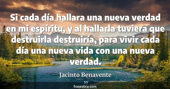 Cita de Jacinto Benavente
