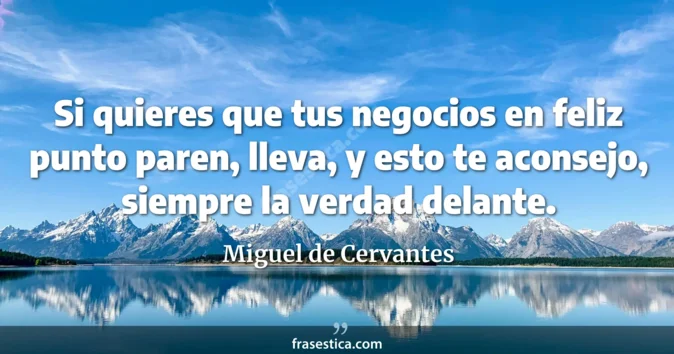 Cita de Miguel de Cervantes