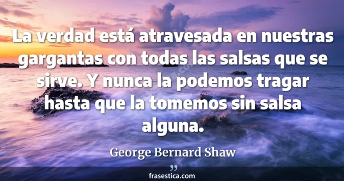 Cita de George Bernard Shaw