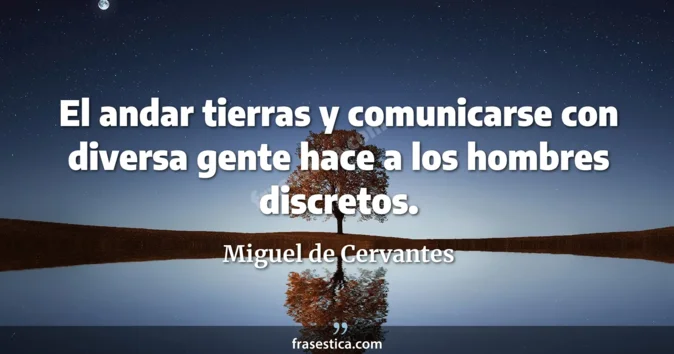 Cita de Miguel de Cervantes