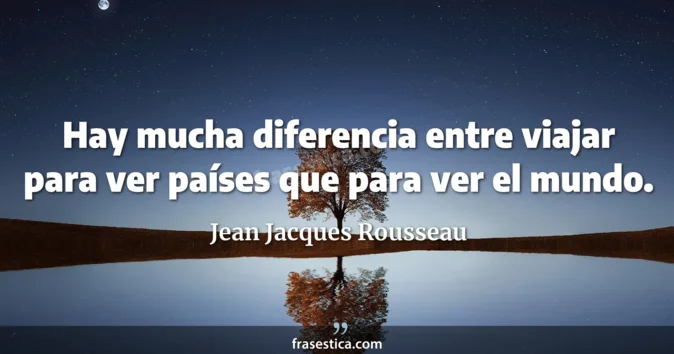 Cita de Jean Jacques Rousseau