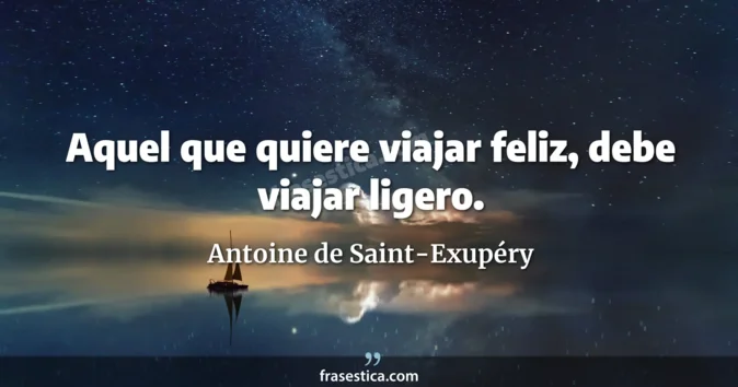 Cita de Antoine de Saint-Exupéry