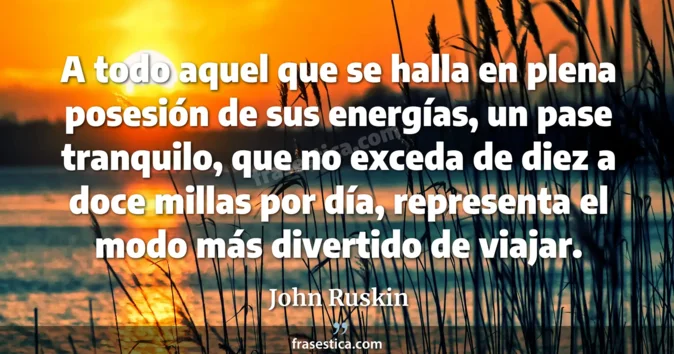 Cita de John Ruskin