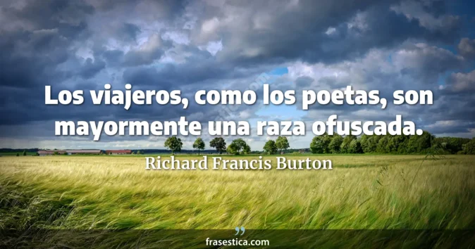 Cita de Richard Francis Burton