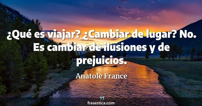Cita de Anatole France