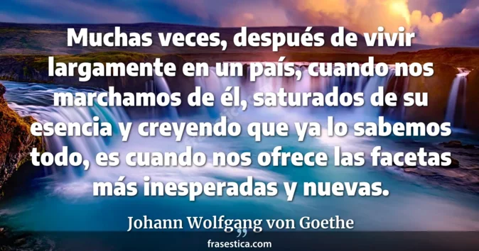 Cita de Johann Wolfgang von Goethe