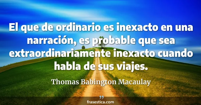 Cita de Thomas Babington Macaulay