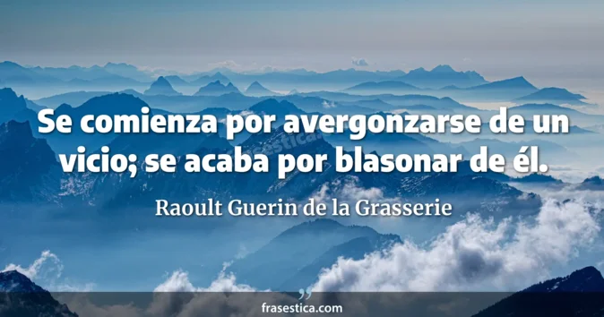 Cita de Raoult Guerin de la Grasserie