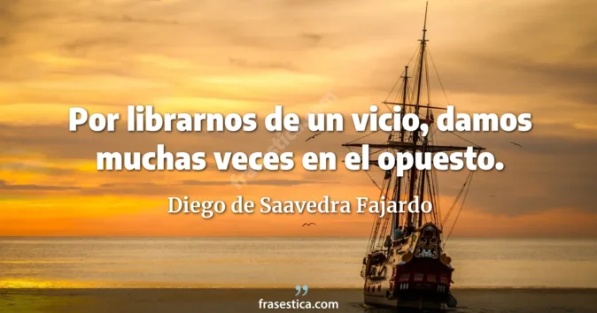 Cita de Diego de Saavedra Fajardo