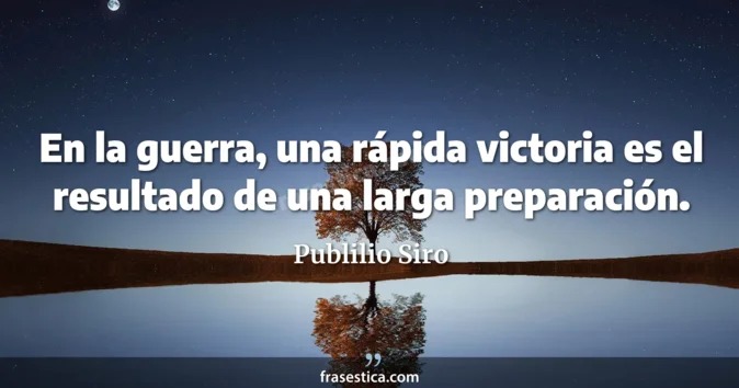 Cita de Publilio Siro