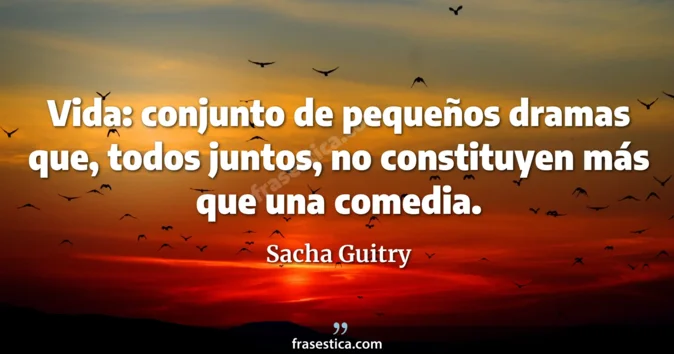 Cita de Sacha Guitry
